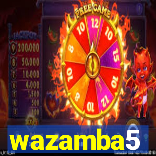 wazamba5