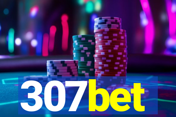 307bet