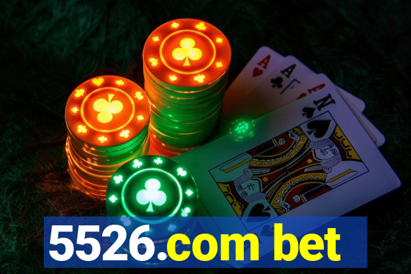 5526.com bet