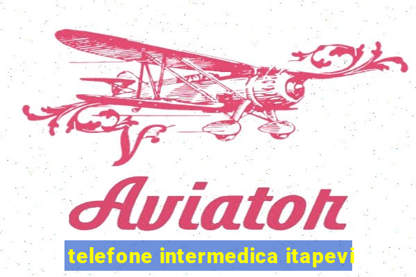 telefone intermedica itapevi