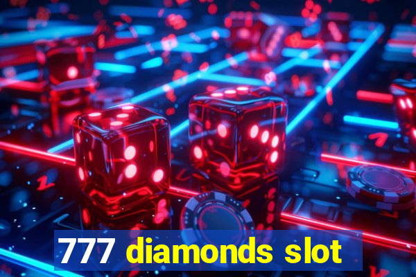 777 diamonds slot