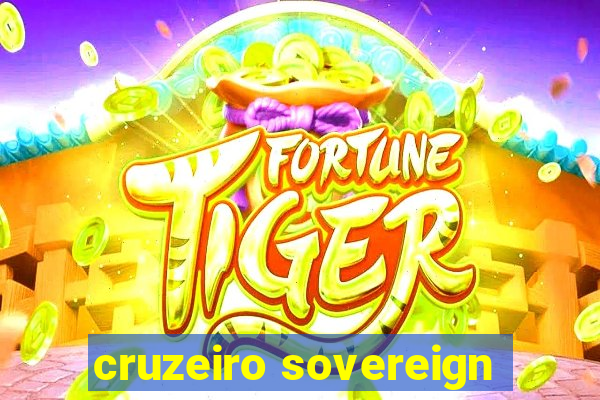 cruzeiro sovereign