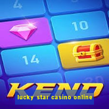 lucky star casino online