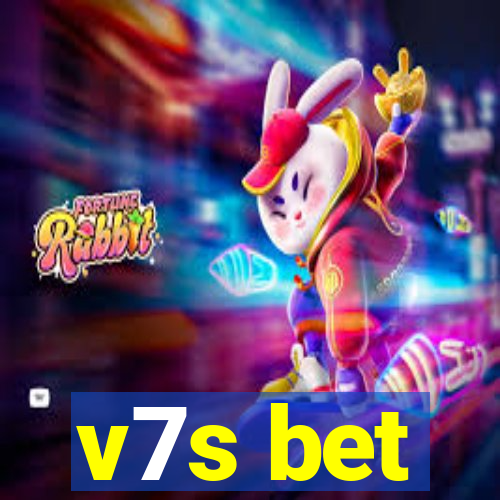 v7s bet