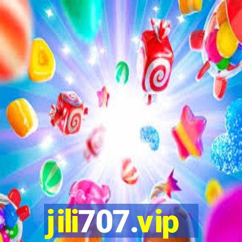 jili707.vip