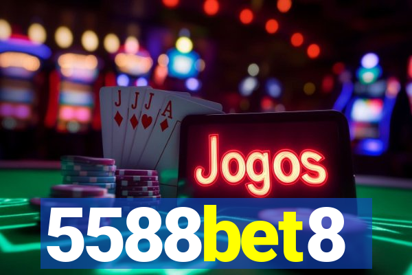 5588bet8