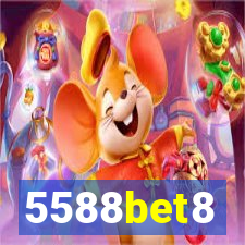 5588bet8