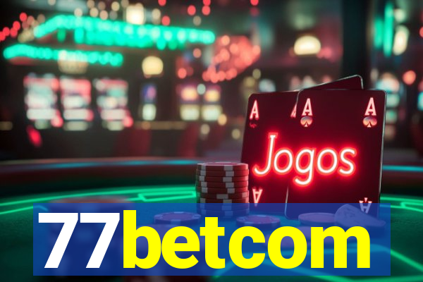 77betcom