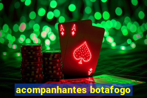 acompanhantes botafogo