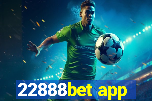 22888bet app