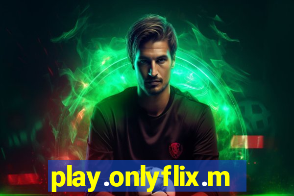 play.onlyflix.me