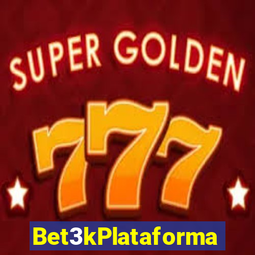 Bet3kPlataforma