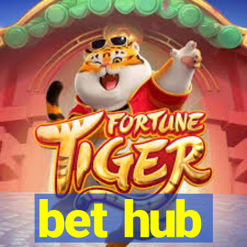 bet hub