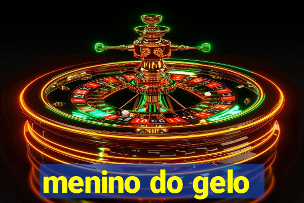 menino do gelo