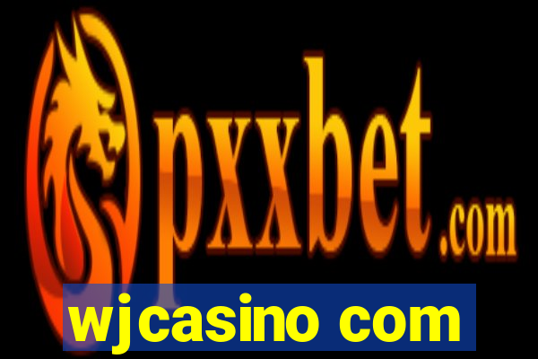 wjcasino com