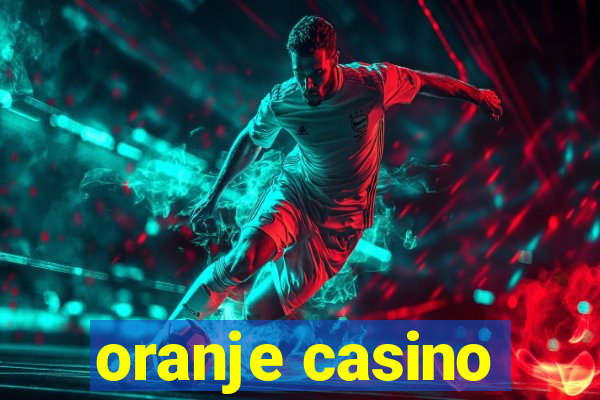 oranje casino