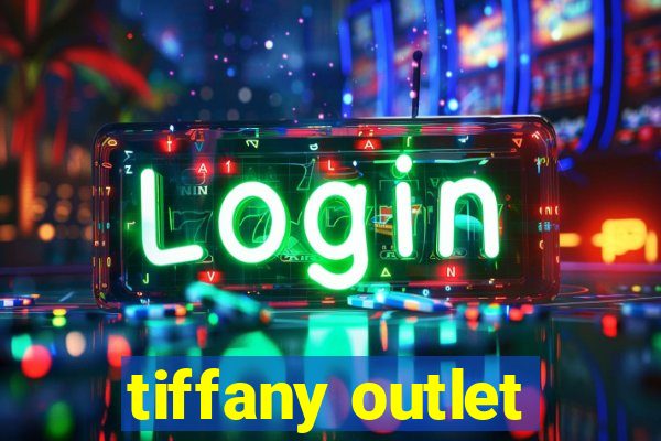 tiffany outlet