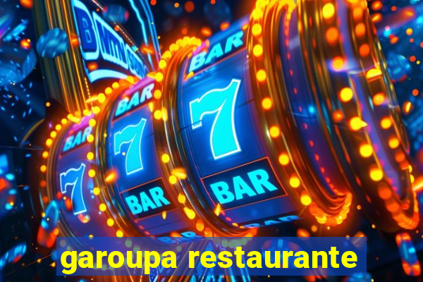 garoupa restaurante