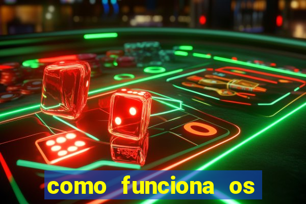 como funciona os jogos de azar