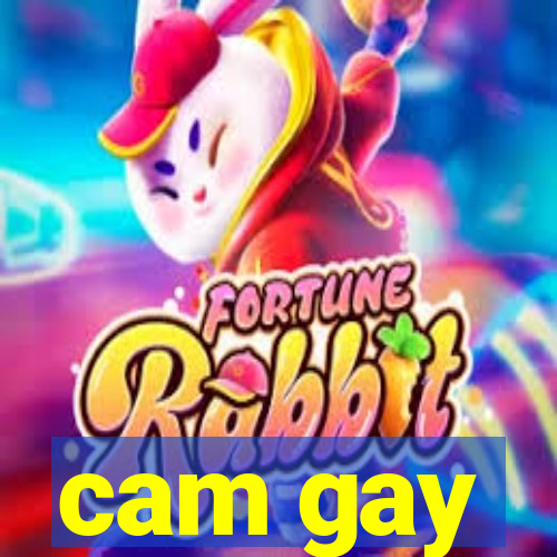 cam gay