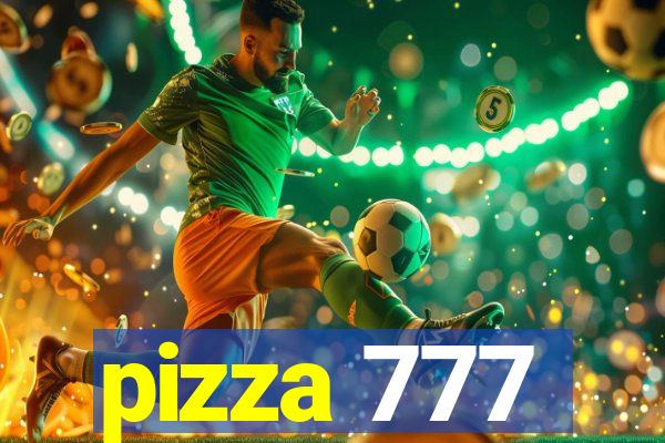 pizza 777