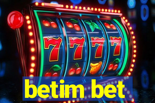 betim bet