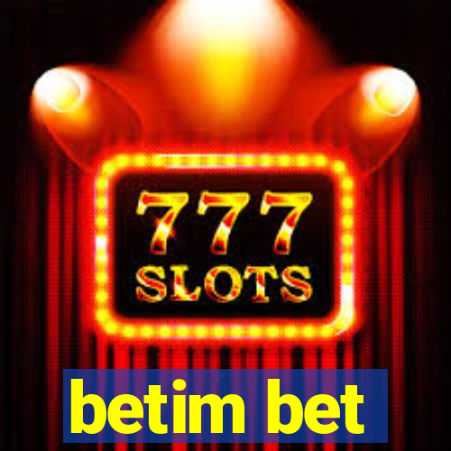 betim bet