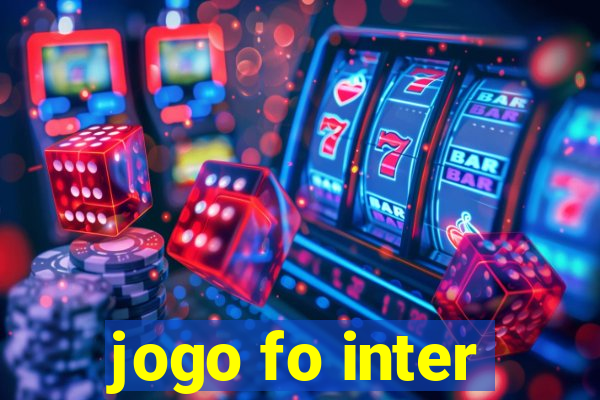 jogo fo inter