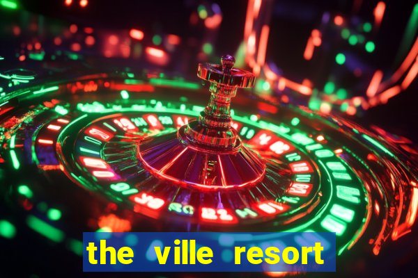 the ville resort casino townsville