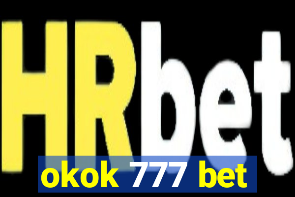 okok 777 bet