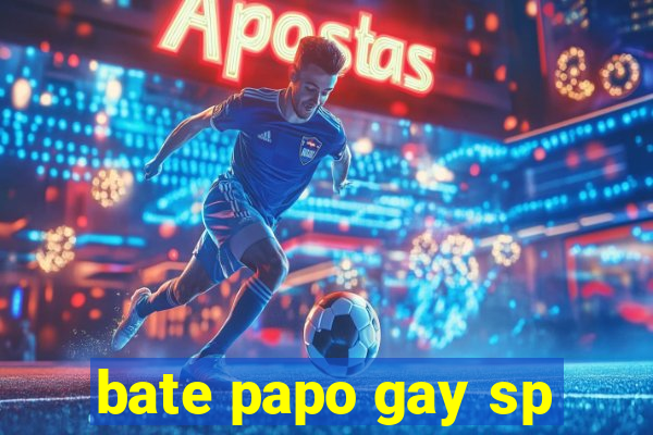 bate papo gay sp