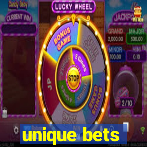 unique bets