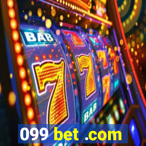 099 bet .com