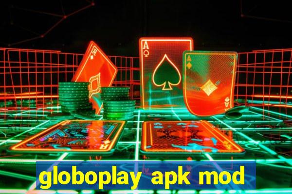 globoplay apk mod