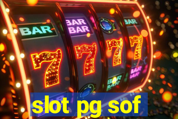 slot pg sof