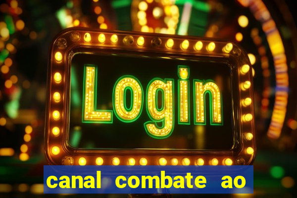 canal combate ao vivo online, multicanais