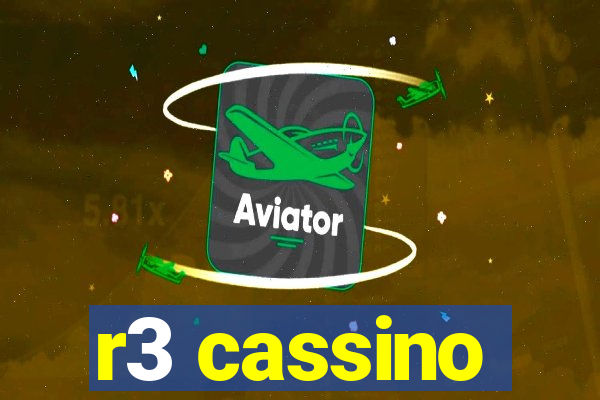 r3 cassino