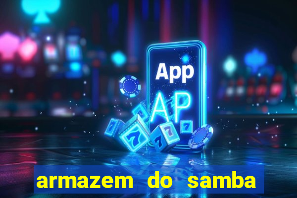 armazem do samba nova igua莽u