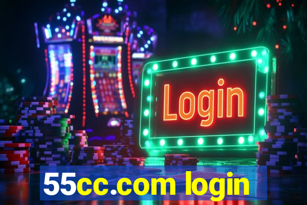 55cc.com login