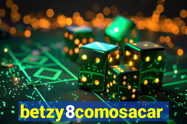 betzy8comosacar