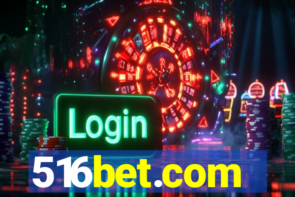 516bet.com