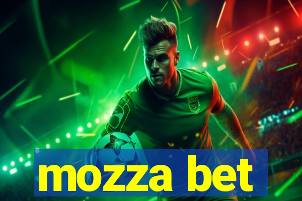 mozza bet