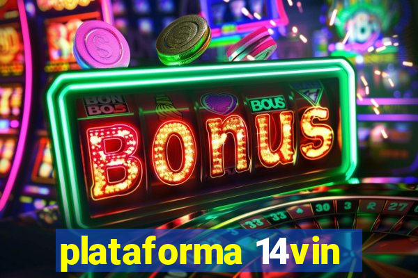 plataforma 14vin