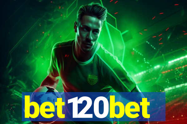 bet120bet