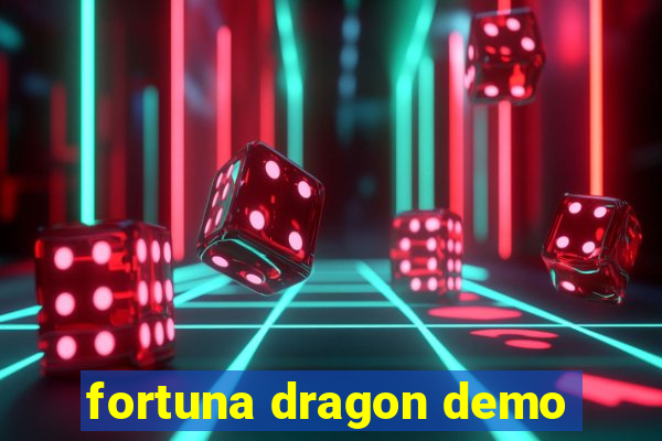 fortuna dragon demo