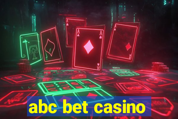 abc bet casino