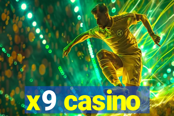 x9 casino