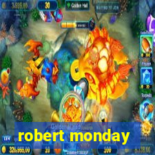 robert monday