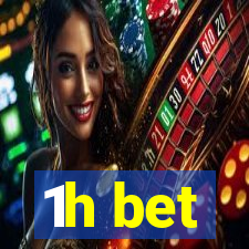 1h bet