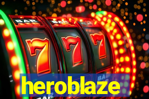 heroblaze